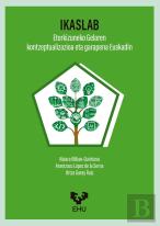 Ikaslab. Etorkizuneko Ikasgelaren Kontzeptualizazioa Eta Garapena Euskadin