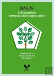 Ikaslab. Etorkizuneko Ikasgelaren Kontzeptualizazioa Eta Garapena Euskadin