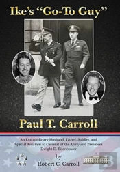 Ike'S 'Go-To Guy,' Paul T. Carroll