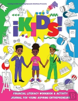 Bertrand.pt - Ikids Financial Literacy Workbook And Activity Journal For Young Aspiring Entrepreneurs