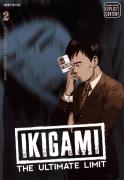 Ikigami: The Ultimate Limit, Vol. 2