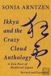 Ikkyu And The Crazy Cloud Anthology
