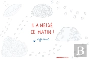 Il A Neige Ce Matin