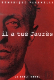 Il A Tue Jaures... !