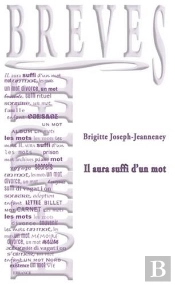 Il Aura Suffit D'Un Mot