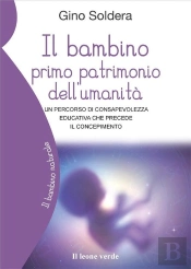 Il Bambino Primo Patrimonio Dellumanità