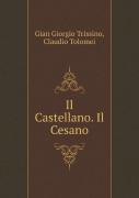 Il Castellano. Il Cesano