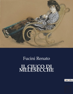 Bertrand.pt - Il Ciuco Di Melesecche