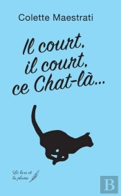 Il Court, Il Court, Ce Chat Là