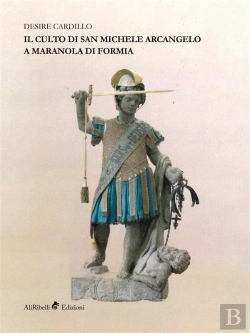 Bertrand.pt - Il Culto Di San Michele Arcangelo A Maranola Di Formia