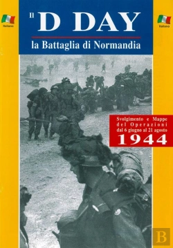 Bertrand.pt - Il D-Day La Battaglia Di Normandia