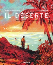 Il Deserte - Georges Ou La Vie Sauvage