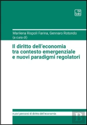 Il Diritto Delleconomia Tra Contesto Emergenziale E Nuovi Paradigmi Regolatori