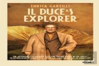 Il Duce'S Explorer - The Adventures Of Giuseppe Tucci And Italian Policy In The Orient From Mussolini To Andreotti. With The Correspondence Of Giulio Andreotti.