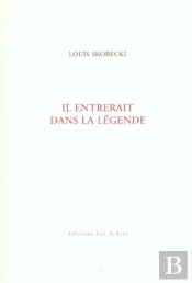 Il Entrerait Dans La Legende