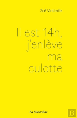 Bertrand.pt - Il Est 14h, J'Enlève Ma Culotte
