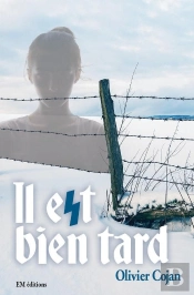 Il Est Bien Tard