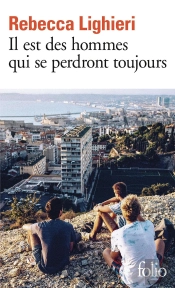 Il Est Des Hommes Qui Se Perdront Toujours