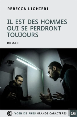 Bertrand.pt - Il Est Des Hommes Qui Se Perdront Toujours