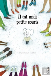 Il Est Midi, Petite Souris