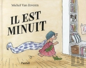 Il Est Minuit