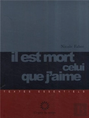 Il Est Mort Celui Que J'Aime