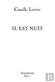 Il Est Nuit - Camille Loivier