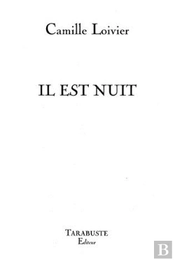 Bertrand.pt - Il Est Nuit - Camille Loivier