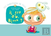 Il Est Où Blonk ?