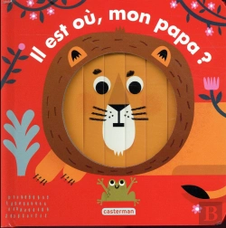 Bertrand.pt - Il Est Ou Mon Papa ?