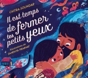 Il Est Temps De Fermer Tes Petits Yeux