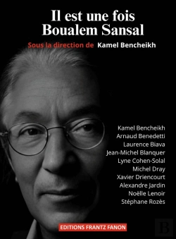 Bertrand.pt - Il Est Une Fois Boualem Sansal