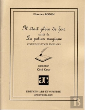 Il Était Plein De Fois ; Suivi De ; La Potion Magique