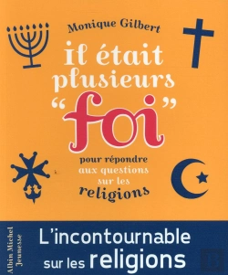 Bertrand.pt - Il Etait Plusieurs  Foi  (Ed 2015)-Pour Repondre Aux Questions Des Nfants Sur Les Religions