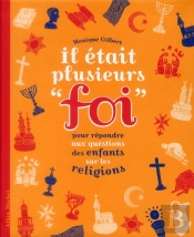Il Etait Plusieurs Foi -