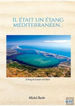 Bertrand.pt - Il Etait Un Etang Mediterraneen