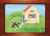 Il Était Un Petit Tom