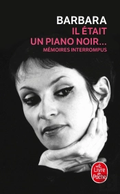 Il Était Un Piano Noir... Mémoires Interrompus