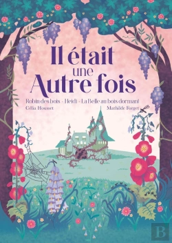 Bertrand.pt - Il Était Une Autre Fois