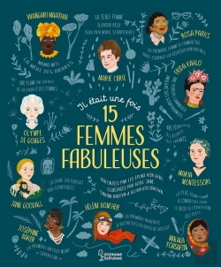 Bertrand.pt - Il Était Une Fois 15 Femmes Fabuleuses