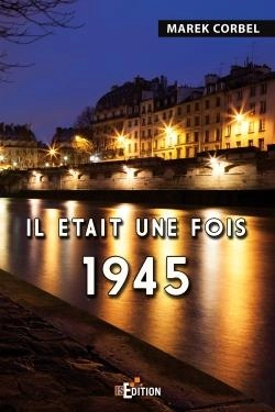 Bertrand.pt - Il Etait Une Fois 1945