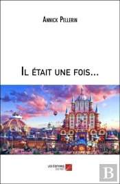 Il Etait Une Fois...