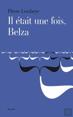 Bertrand.pt - Il Était Une Fois, Belza