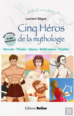 Bertrand.pt - Il Etait Une Fois ; Cinq Héros De La Mythologie