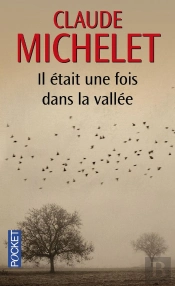Il Etait Une Fois Dans La Vallee