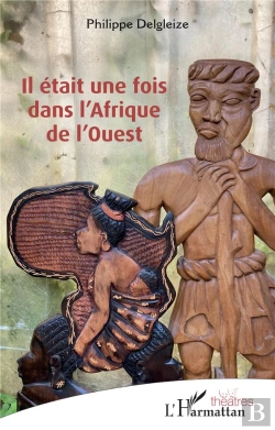 Bertrand.pt - Il Était Une Fois Dans L'Afrique De L'Ouest