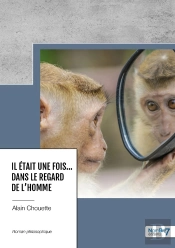 Il Était Une Fois... Dans Le Regard De L'Homme