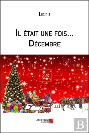 Il Était Une Fois... Décembre