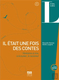 Bertrand.pt - Il Était Une Fois Des Contes : Histoires À Lire, À Écouter, À Raconter ; A2>C1