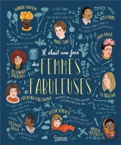 Il Etait Une Fois Des Femmes Fabuleuses